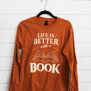 Orange shirt with "Life is Better" text.