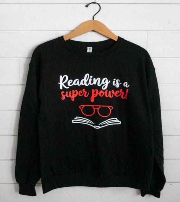 Reading is a Super Power! Sweatshirt - Image 2