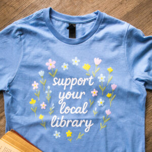 Support Your Local Library - Blue