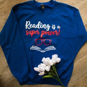 Reading Is Super Power In Royal Blue